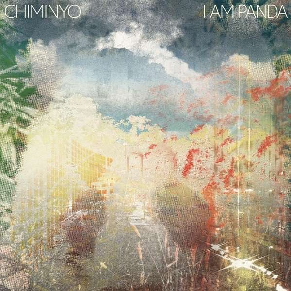 CD Shop - CHIMINYO I AM PANDA