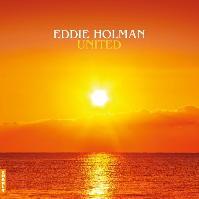 CD Shop - HOLMAN, EDDIE UNITED