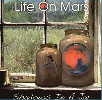 CD Shop - LIFE ON MARS SHADOWS IN A JAR