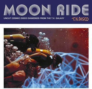 CD Shop - V/A MOON RIDE: UNCUT COSMIC DISCO DIAMONDS FROM THE T.K. GALAXY