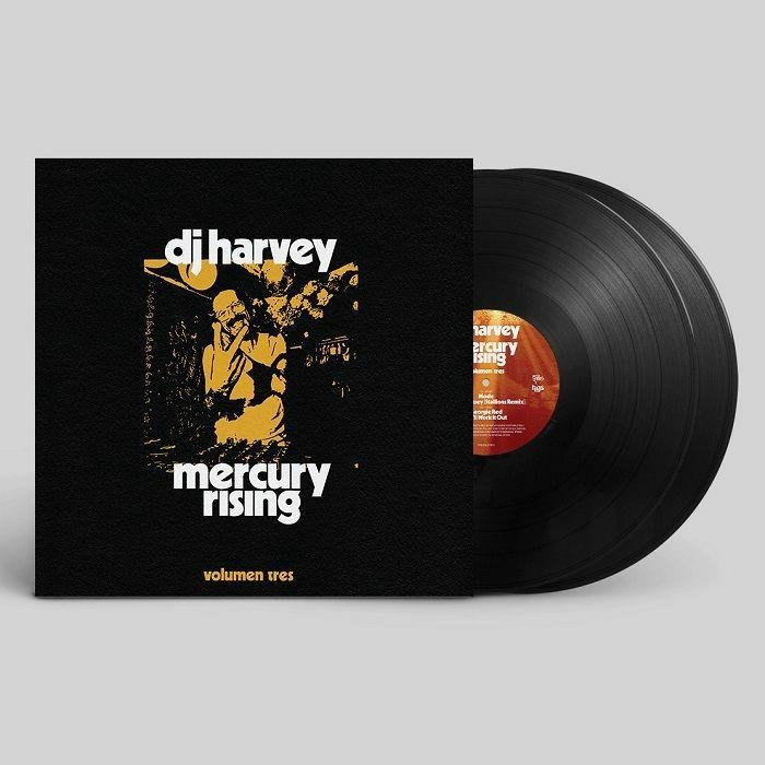 CD Shop - DJ HARVEY DJ HARVEY IS THE SOUND OF MERCURY RISING: VOL.3