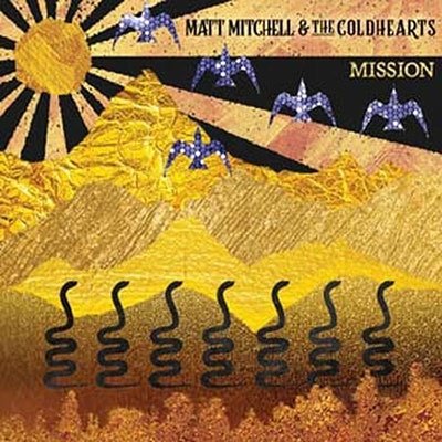 CD Shop - MITCHELL, MATT & THE COLD MISSION