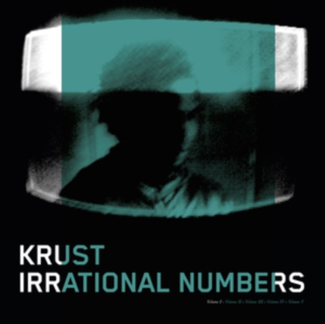 CD Shop - KRUST IRRATIONAL NUMBERS VOLUME 1