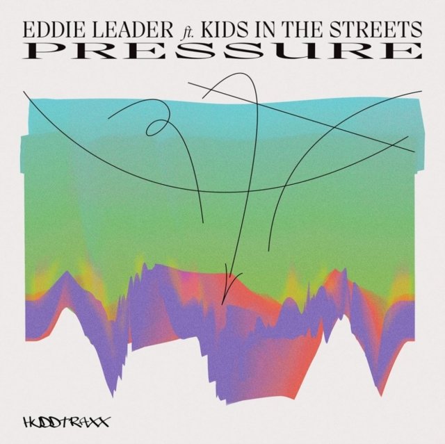 CD Shop - LEADER, EDDIE FT. KIDS IN PRESSURE