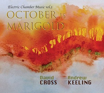 CD Shop - CROSS, DAVID & ANDREW KEE OCTOBER IS MARIGOLD