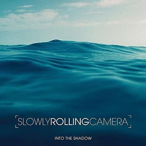 CD Shop - SLOWLY ROLLING CAMERA INTO THE SHADOW