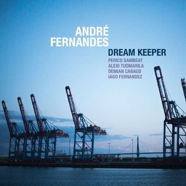 CD Shop - FERNANDES, ANDRE DREAM KEEPER