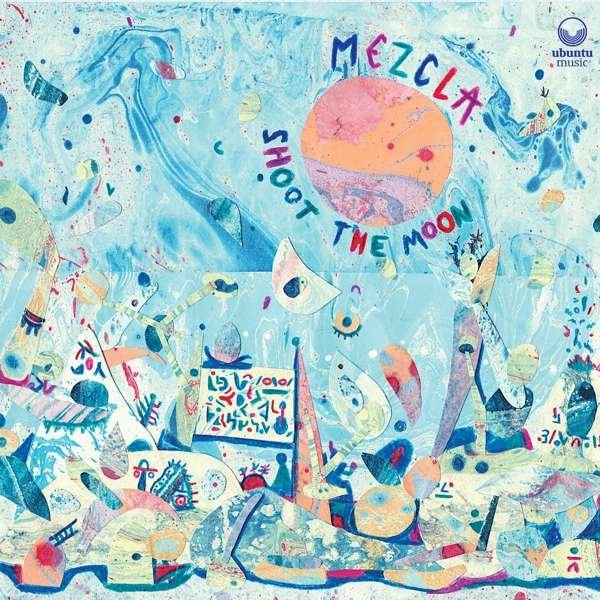 CD Shop - MEZCLA SHOOT THE MOON