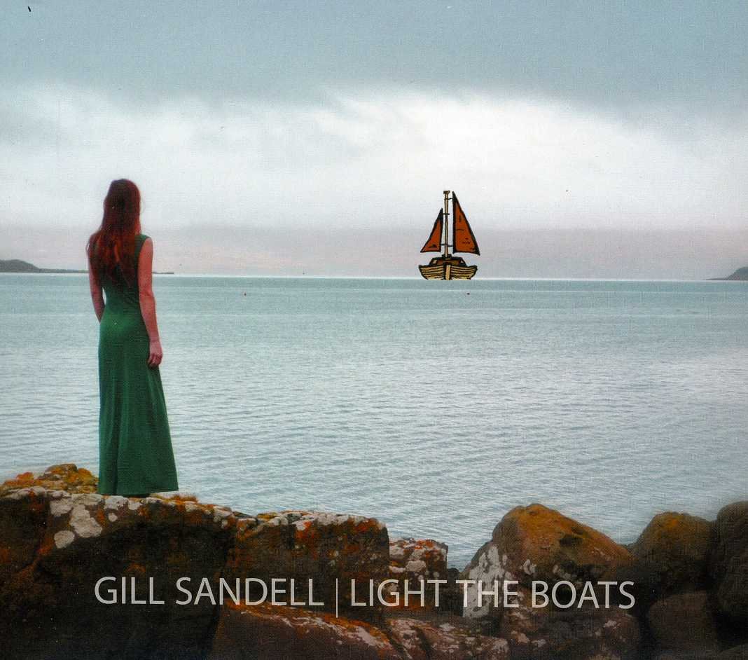 CD Shop - SANDELL, GILL LIGHT THE BOATS