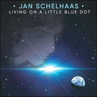 CD Shop - SCHELHAAS, JAN LIVING ON A LITTLE BLUE DOT