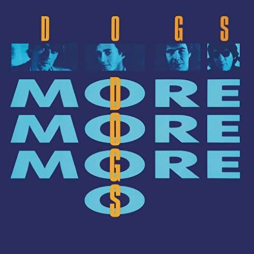 CD Shop - DOGS MORE MORE MORE