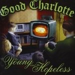 CD Shop - GOOD CHARLOTTE YOUNG AND THE HOPELESS