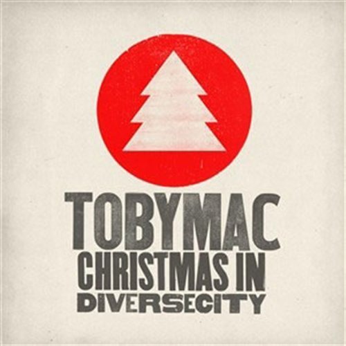 CD Shop - TOBYMAC CHRISTMAS IN DIVERSE CITY