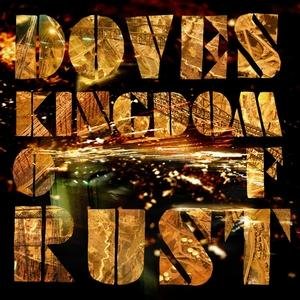 CD Shop - DOVES KINGDOM OF RUST