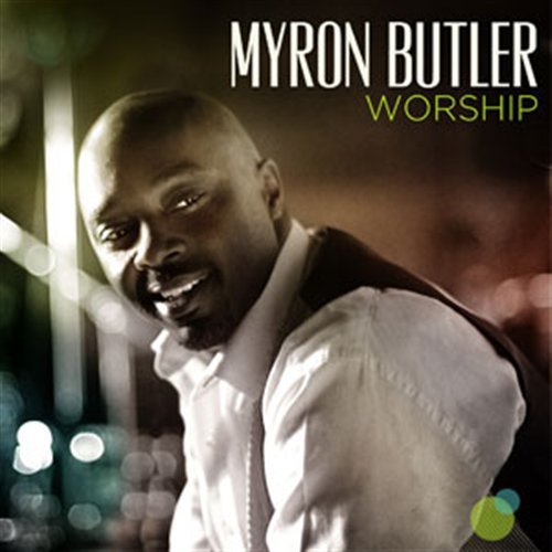 CD Shop - BUTLER, MYRON WORSHIP