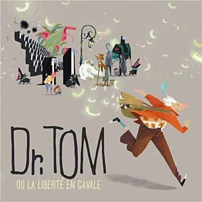 CD Shop - DR. TOM OU LA LIBERTE EN CAVALE