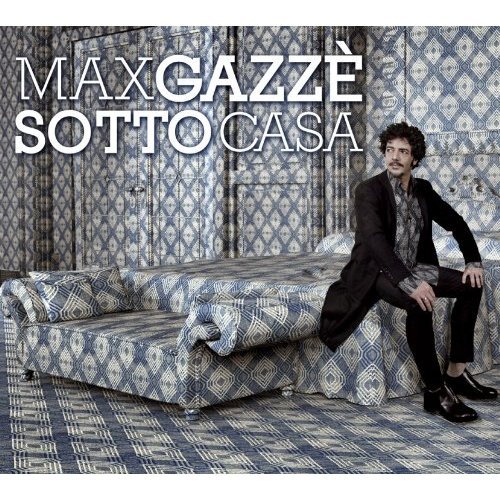 CD Shop - GAZZE, MAX SOTTO CASA