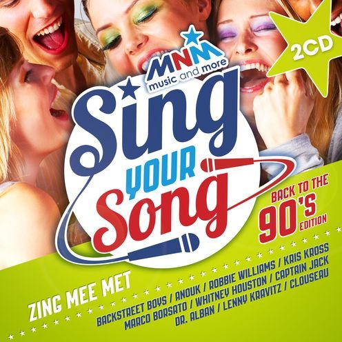 CD Shop - V/A MNM - SING YOUR SONG - BACK TO THE 90\