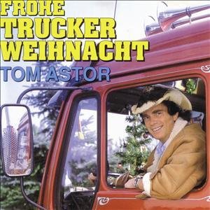 CD Shop - ASTOR, TOM FROHE TRUCKER WEIHNACHT