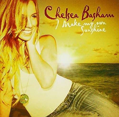 CD Shop - BASHAM, CHELSAE I MAKE MY OWN SUNSHINE