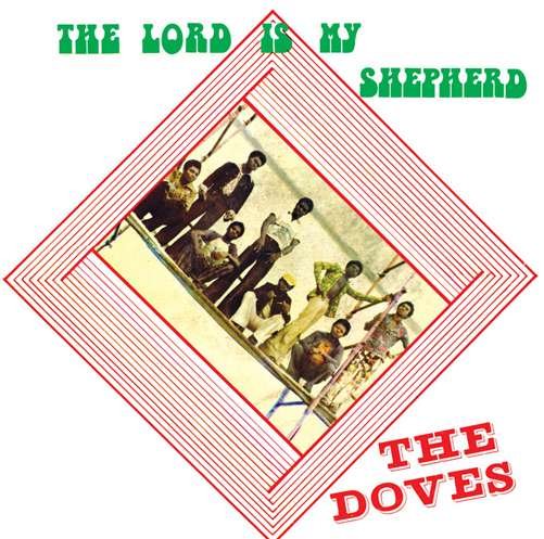 CD Shop - DOVES (NIGERIA) LORD IS MY SHEPHERD