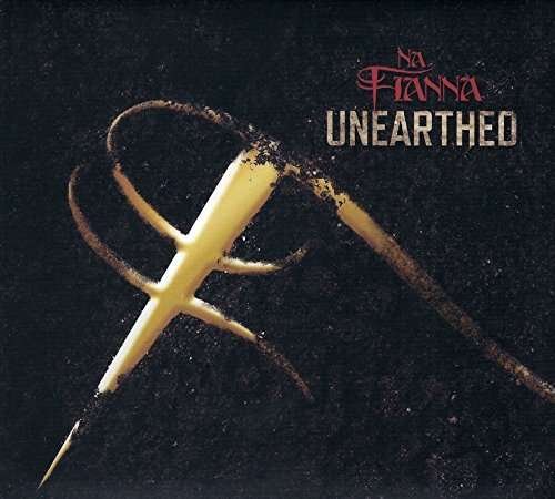 CD Shop - NA FIANNA UNEARTHED