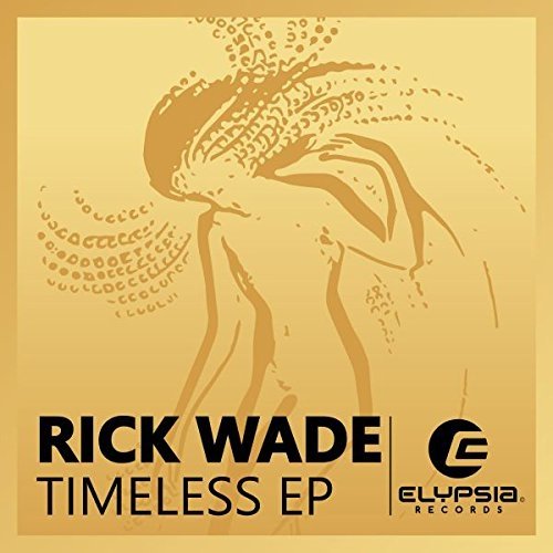 CD Shop - WADE, RICK TIMELESS
