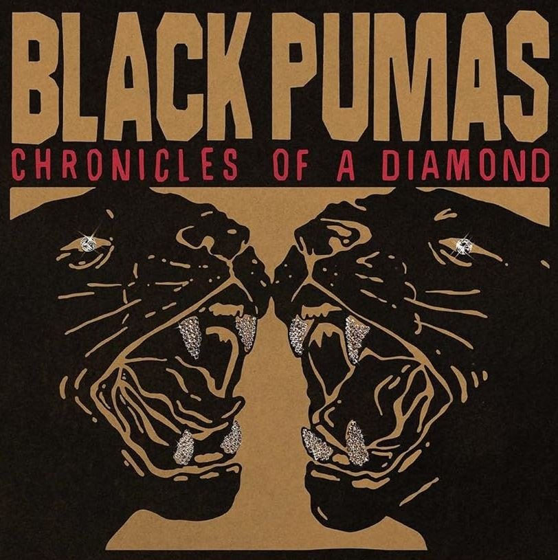 CD Shop - BLACK PUMAS CHRONICLES OF A DIAMOND