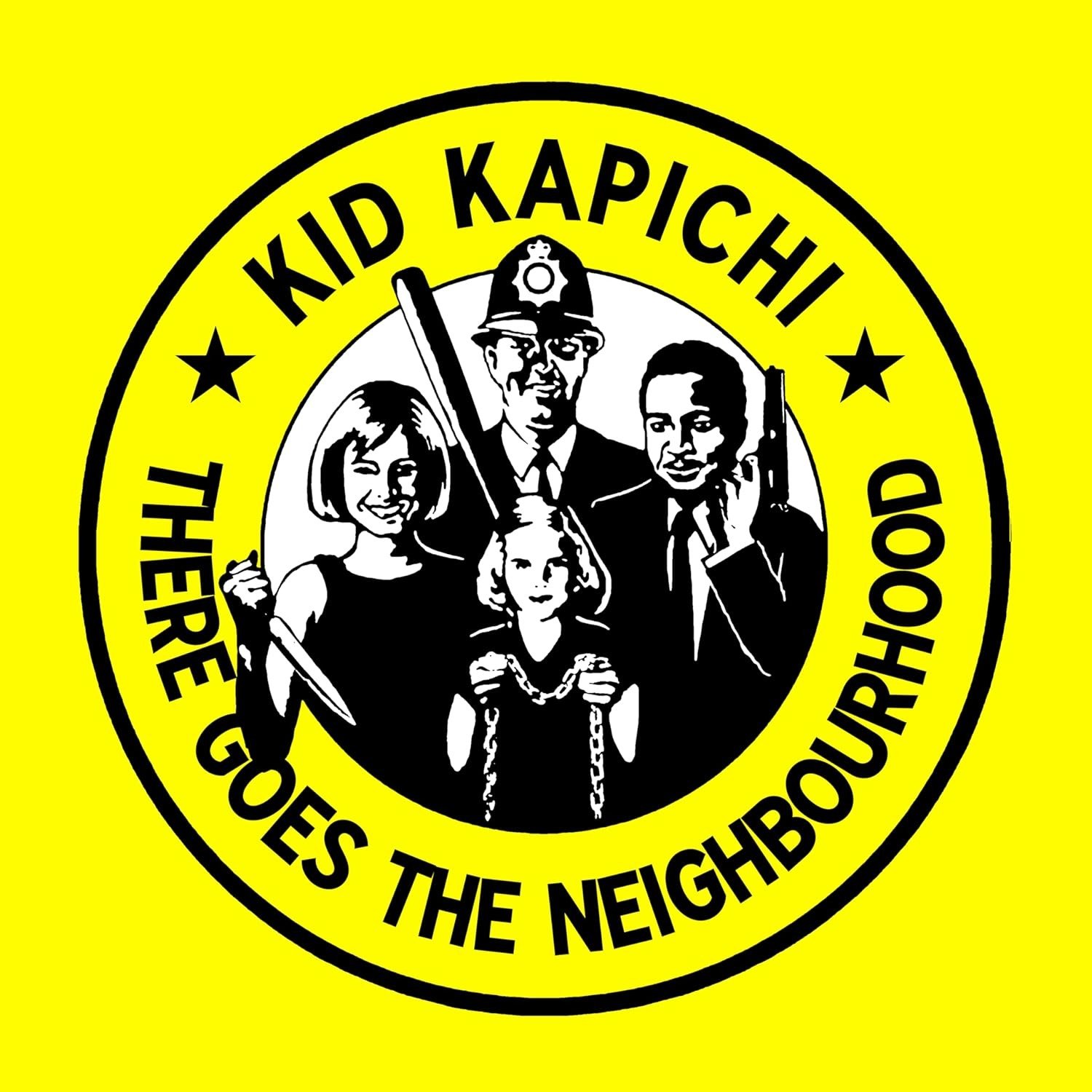 CD Shop - KID KAPICHI THERE GOES THE NEIGHBOURHOOD