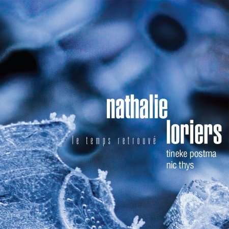 CD Shop - LORIERS, NATHALIE/TINEKE LE TEMPS RETROUVE