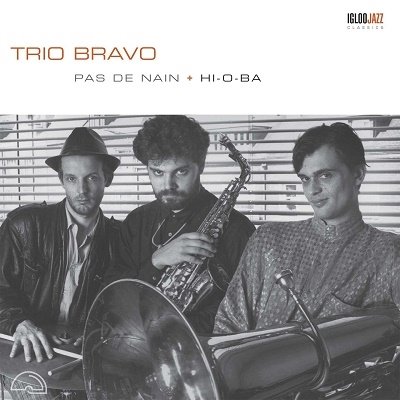 CD Shop - TRIO BRAVO PAS DE NAIN / HI-O-BA