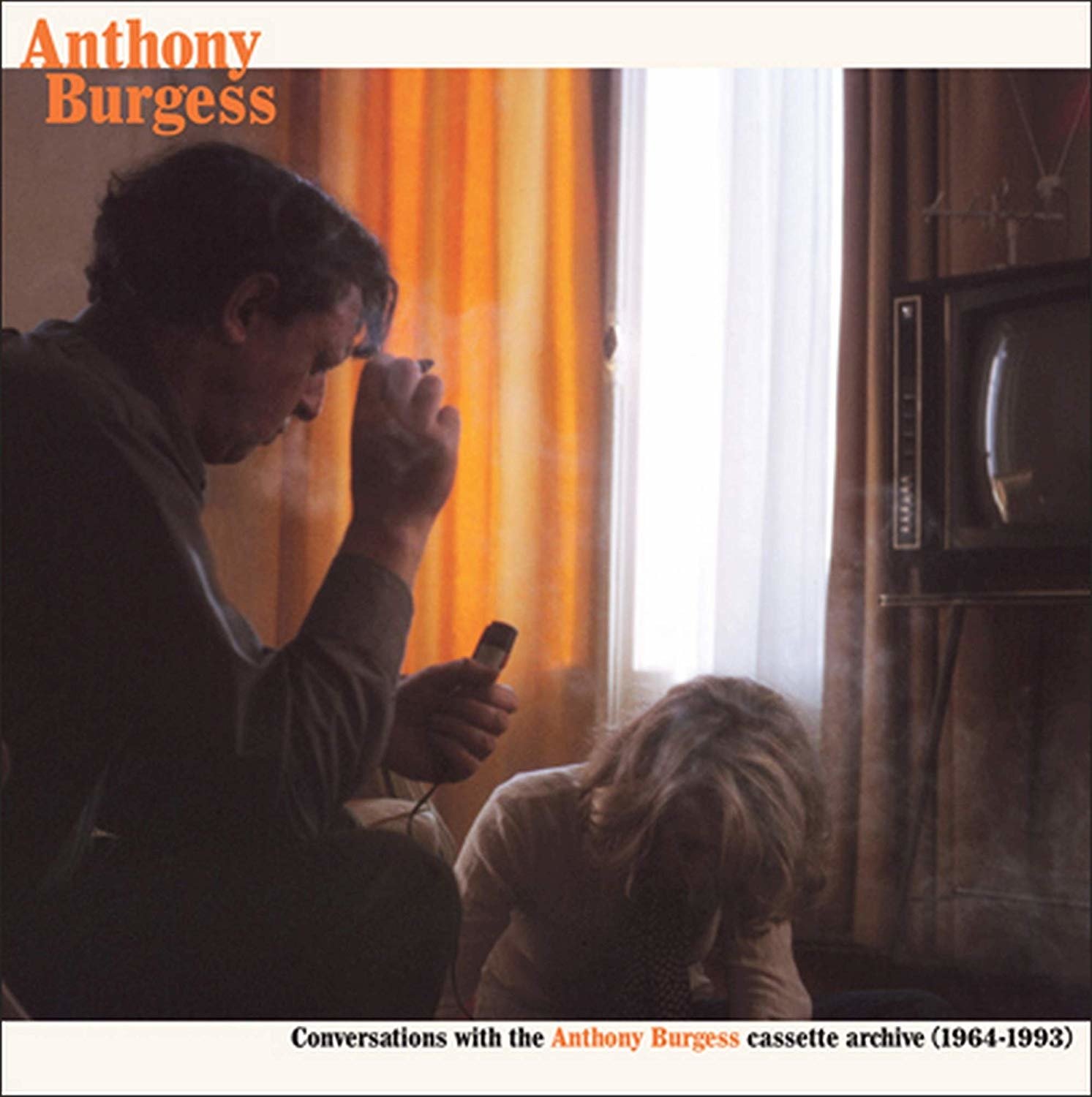 CD Shop - BURGESS, ANTHONY CONVERSATIONS WITH THE ANTHONY BURGESS CASSETTE ARCHIVES (1964-1993)