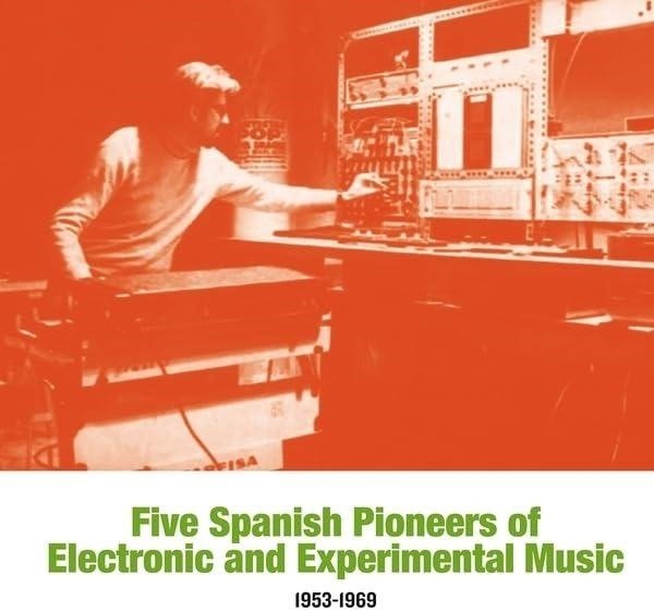 CD Shop - V/A FIVE SPANISH PIONEERS OF ELECTRONIC...