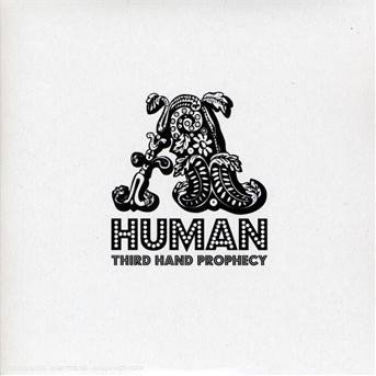 CD Shop - A HUMAN THIRD HAND PROPHECY