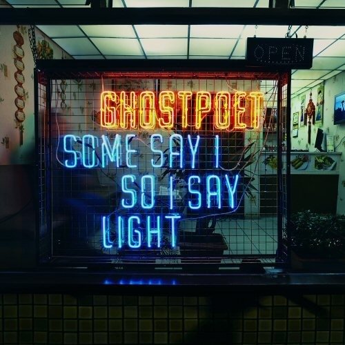 CD Shop - GHOSTPOET SOME SAY I SO I SAY LIGHT
