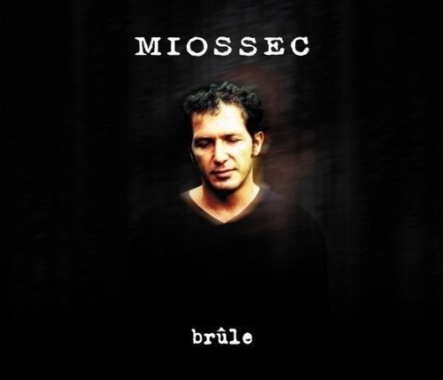 CD Shop - MIOSSEC BRULE