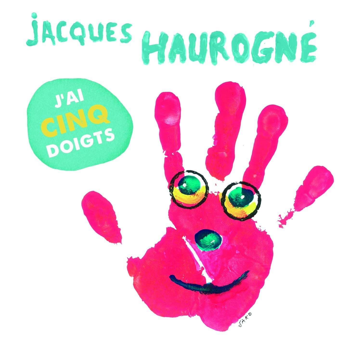 CD Shop - HAUROGNE, JACQUES JAI CINQ DOIGTS