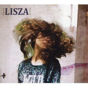 CD Shop - LISZA LA VIE SAUVAGE