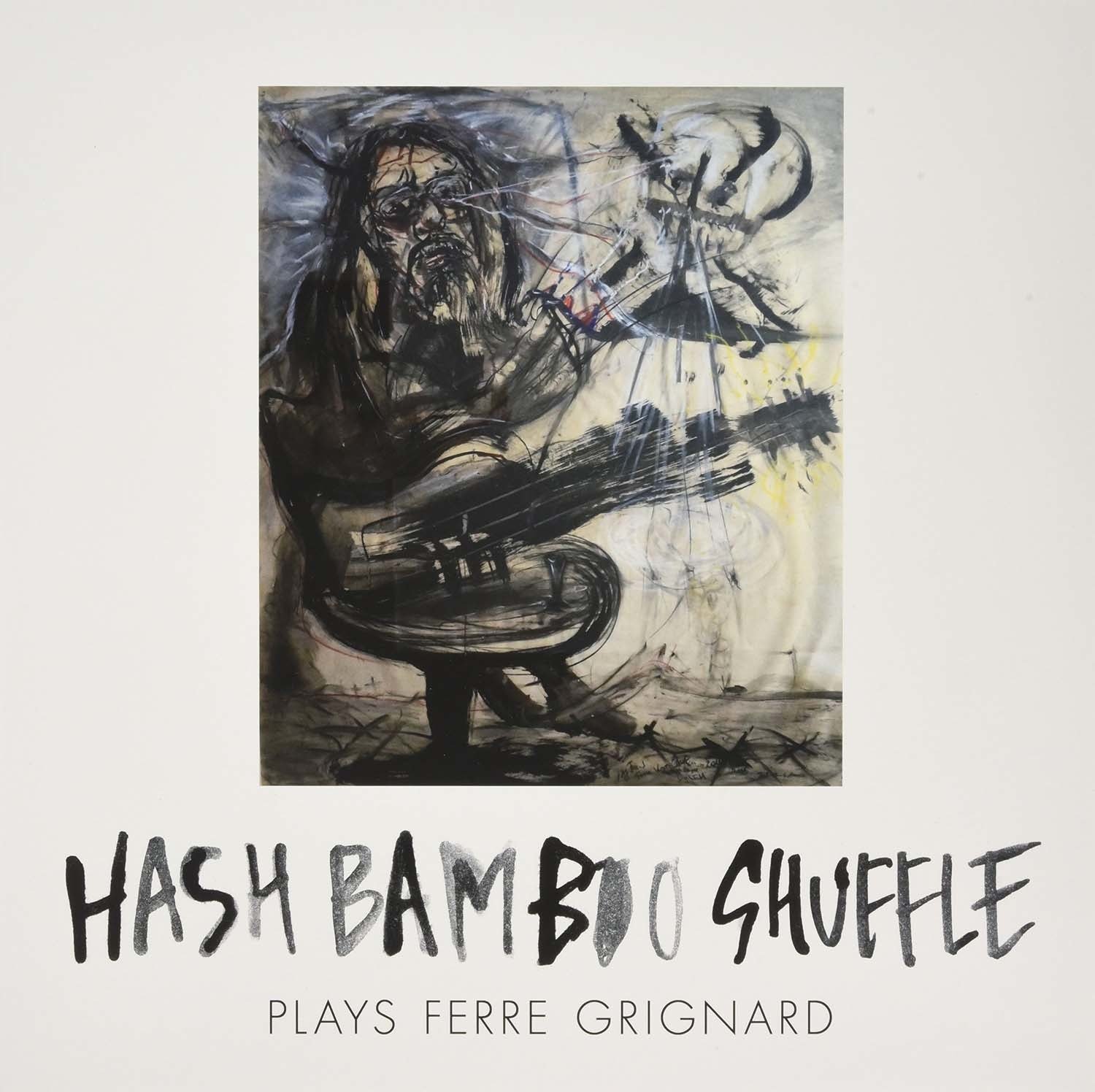 CD Shop - HASH BAMBOO SHUFFLE PLAYS FERRE GRIGNARD