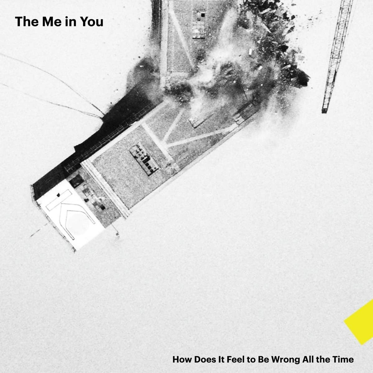 CD Shop - ME IN YOU HOW DOES IT FEEL TO BE WRONG ALL THE TIME