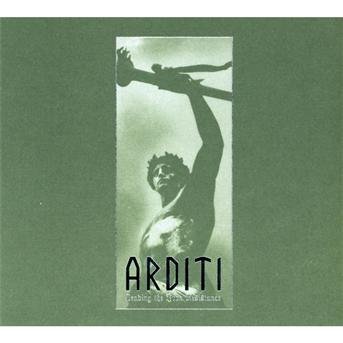 CD Shop - ARDITI LEADING THE IRON RESISTANCE