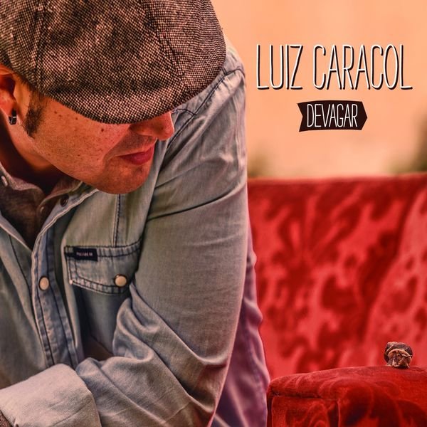 CD Shop - CARACOL, LUIZ DEVAGAR