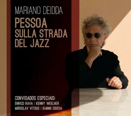 CD Shop - DEIDDA, MARIANO PESSOA SULLA STRADA DEL JAZZ