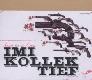 CD Shop - IMI KOLLEKTIEF SNUG AS A GUN