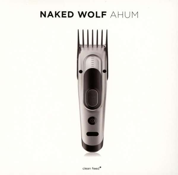 CD Shop - NAKED WOLF AHUM
