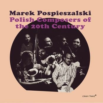 CD Shop - POSPIESZALSKI, MAREK POLISH COMPOSERS OF THE 20TH CENTURY