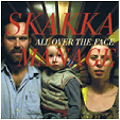 CD Shop - SKAKKAMANAGE ALL OVER THE FACE