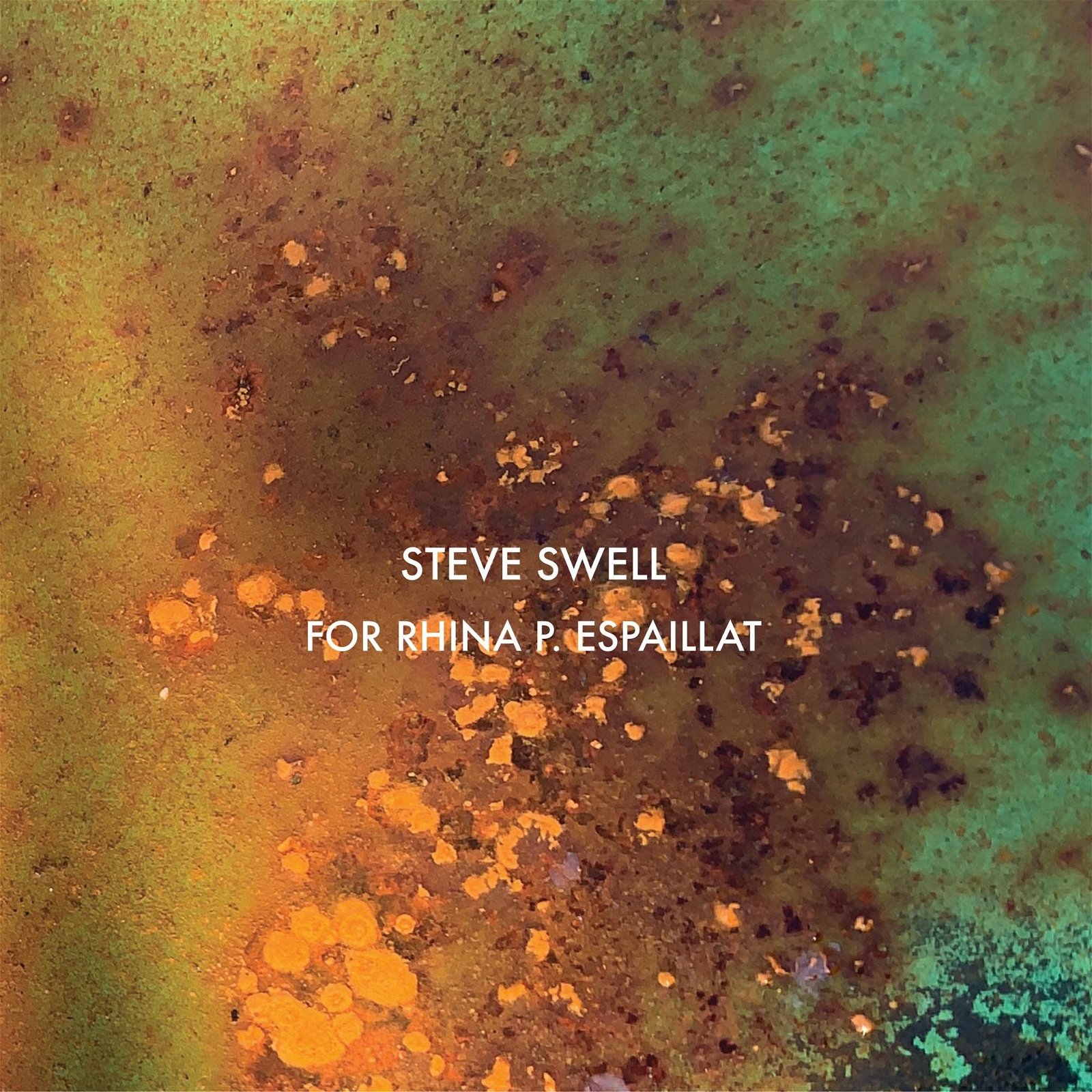 CD Shop - SWELL, STEVE FOR RHINA P. ESPAILLAT