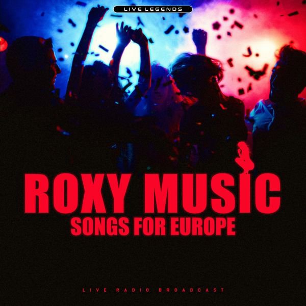 CD Shop - ROXY MUSIC SONGS FOR EUROPE