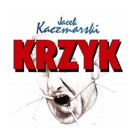 CD Shop - KACZMARSKI, JACEK / LAPINSKI, ZBIGNIEW KRZYK